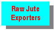 Text Box: Raw Jute Exporters
