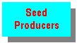 Text Box: Seed Producers